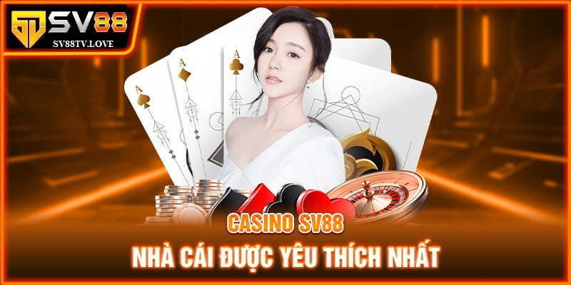 Những siêu phẩm ăn khách nhất tại nhà cái SV88 casino